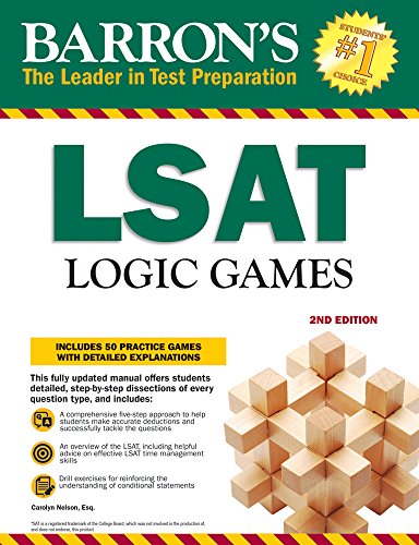 LSAT Logic Games: Includes 50 Practice Games with Detailed Explanations (Barron's Test Prep)