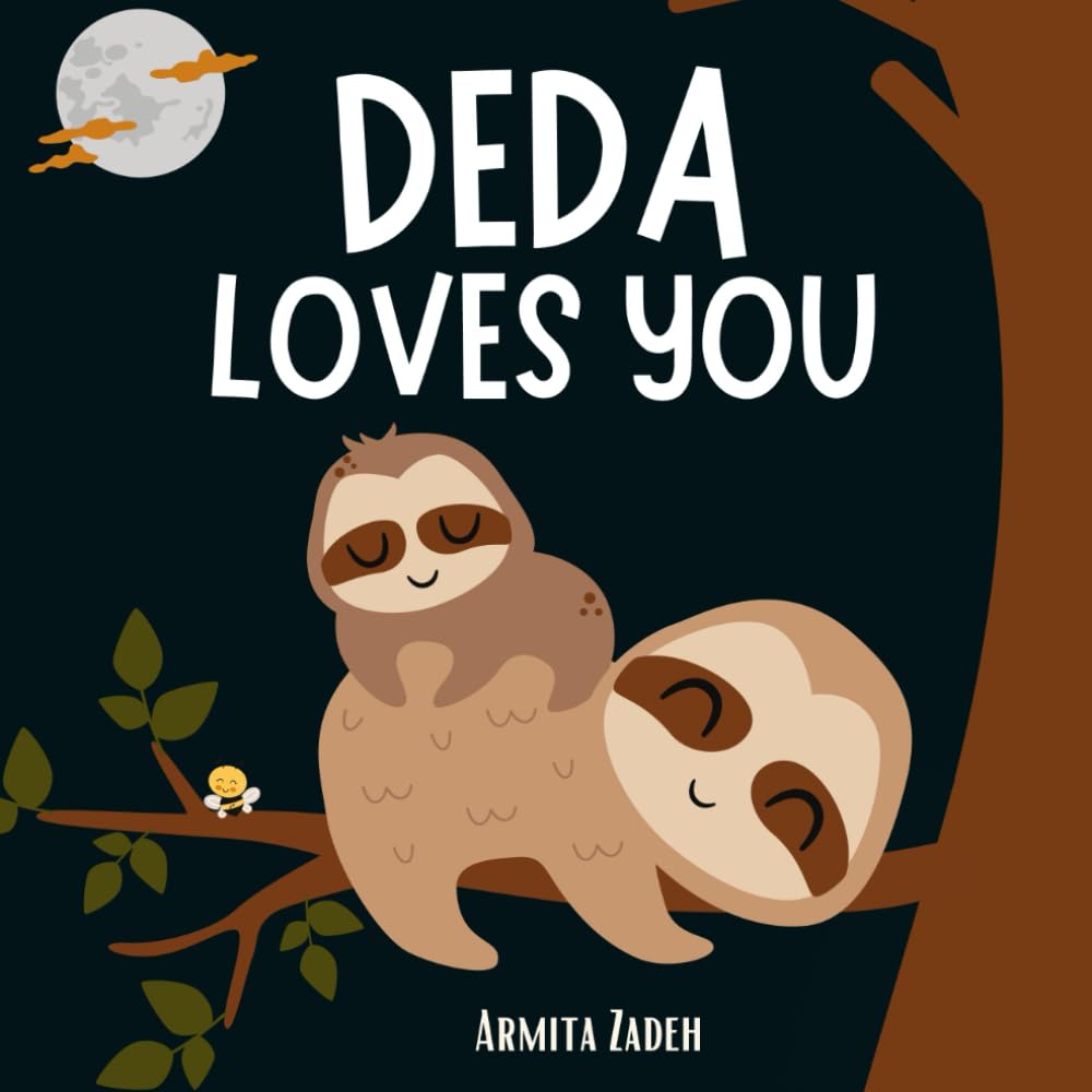 Deda Loves You: The Bond and Love Between a Grandfather and His Grandchild (Love You Series)