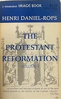 The Protestant Reformation; Volume I B000GM15NI Book Cover