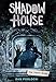 You Can't Hide (Shadow House, Book 2) (2)