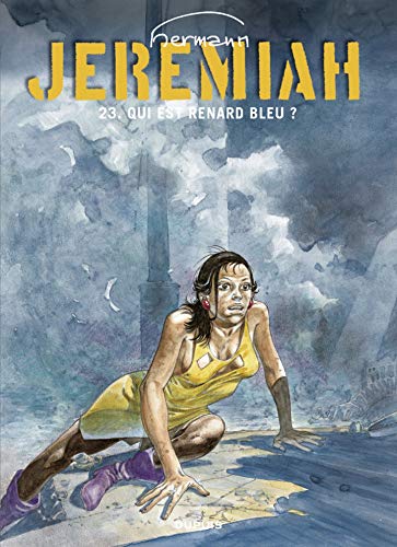 Télécharger Jeremiah - tome 23 - Qui est renard bleu ? Livre eBook France