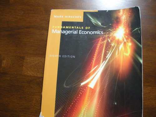Fundamentals of Managerial Economics 8TH EDITION