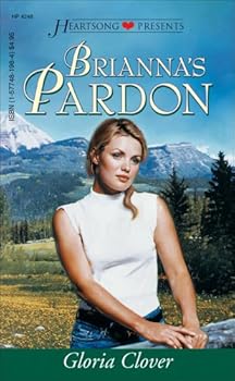 Mass Market Paperback Brianna's Pardon (Heartsong Presents #246) Book