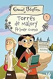 torres malory  Torres de Malory 1. Primer curso (Inolvidables)