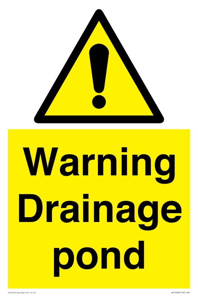 Warning Drainage pond Sign - 200x300mm - A4P