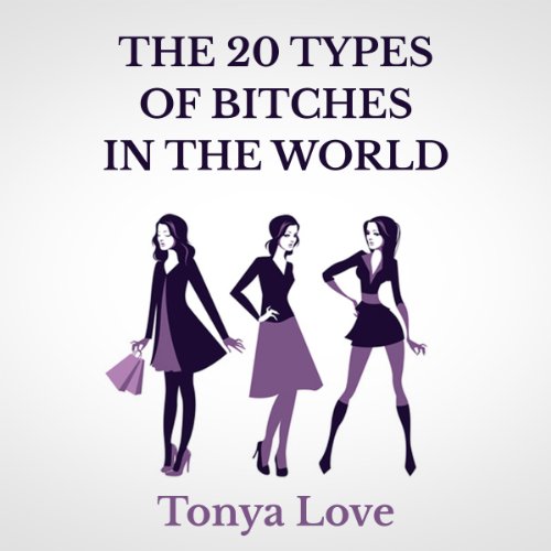 Cover art for The 20 Types of Bitches in the World