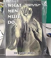 What Men Must Do "Reaching for the Pearls of Life" 1564113612 Book Cover