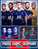 Paris Saint-Germain 2022 Calendar: Football Team Top Players Photography January 2022 - June 2023...
