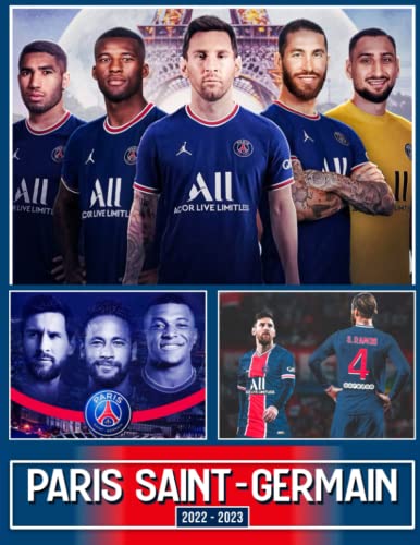 Paris Saint-Germain 2022 Calendar: Football Team Top Players Photography January 2022 - June 2023 Squared Monthly Calendar, 18 Months | BONUS 6 Months ... Soccers Fans Kalendar calendario calendrier