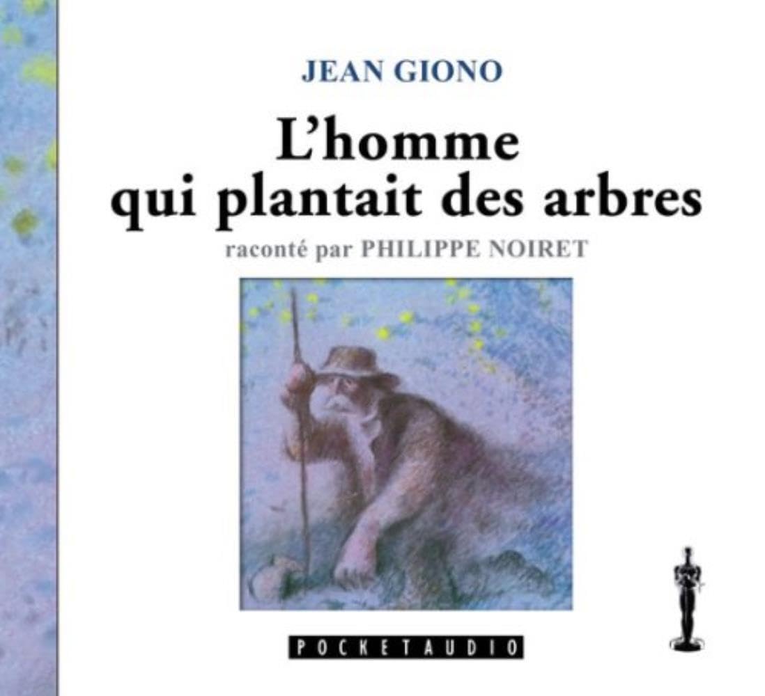 L'HOMME QUI PLANTAIT DES ARBRES CD GIONO