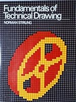 Fundamentals of Technical Drawing 077150327X Book Cover