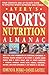 Avery's Sports Nutrition Almanac: Your Complete and Up-to-date Guide to Sports Nutrition and Fitness