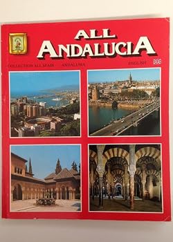 Unknown Binding All Andalucia - English Edition - (All Spain, 47) Book