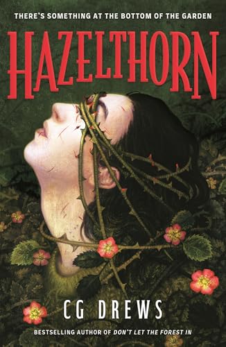 Image of Hazelthorn: Gorgeously gothic queer YA horromance from the NYT bestselling author of Don't Let the Forest In