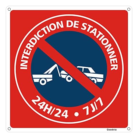 Goodvia Panel de prohibición de estacionar 24H/24 7J/7 Cover