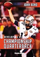 Developing a Championship Quarterback 1606793519 Book Cover