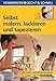 Produktbild Selbst malern, lackieren und tapezieren: Schritt für Schritt richtig gemacht (Heimwerken leicht & schnell)
