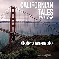 Estorias Californianas: apontamentos de viagem B089CXCD8J Book Cover