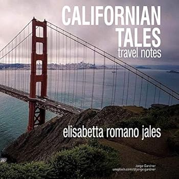 Paperback Californian Tales: travel notes Book