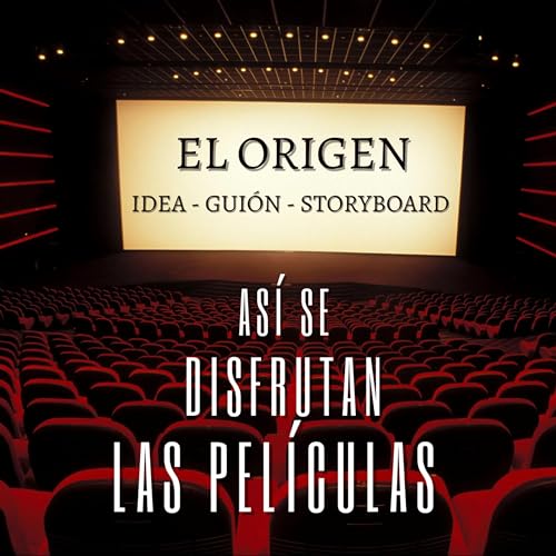 El origen: de la idea al storyboard