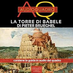 La Torre di Babele di Pieter Brueghel Audiolibro Por Paolo Beltrami arte de portada