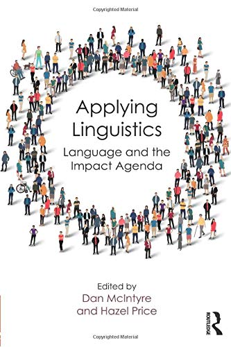 Applying Linguistics: Language and the Impact Agenda