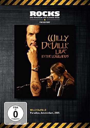 Preisvergleich Produktbild Willy DeVille - Live In The Lowlands