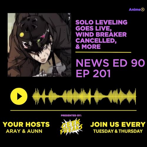 Solo Leveling Goes Live, Wind Breaker Cancelled, & More | Anime+ News Ed: 90 E: 201