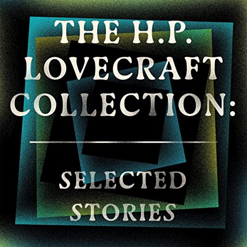 HP Lovecraft: Selected Stories by H.P. Lovecraft episode artwork