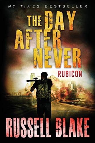 The Day After Never - Rubicon B08BWGPLTZ Book Cover