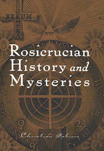 Rosicrucian History and Mysteries (Rosicrucian Order AMORC Kindle Editions)