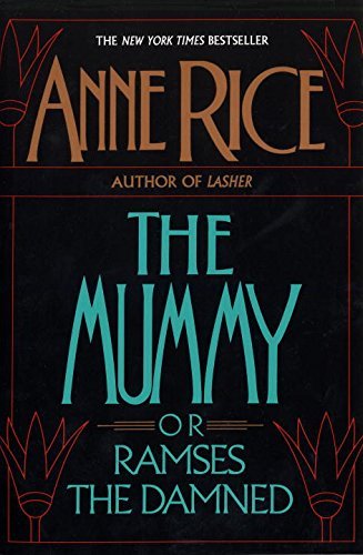 The Mummy or Ramses the Damned 9993666998 Book Cover
