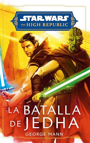Star Wars. High Republic: La batalla de Jedha (novela) (Star Wars High republic)