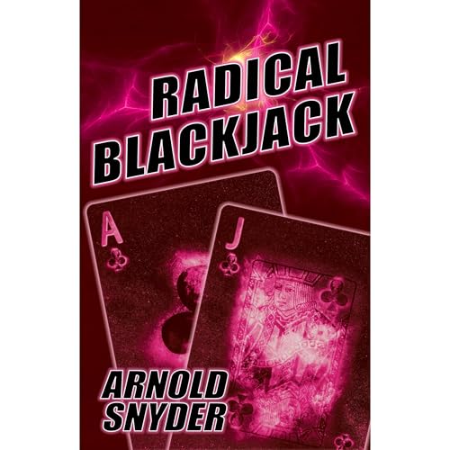 Radical Blackjack Audiolibro Por Arnold Snyder arte de portada