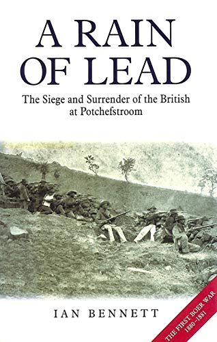 A Rain of Lead: The Siege and...