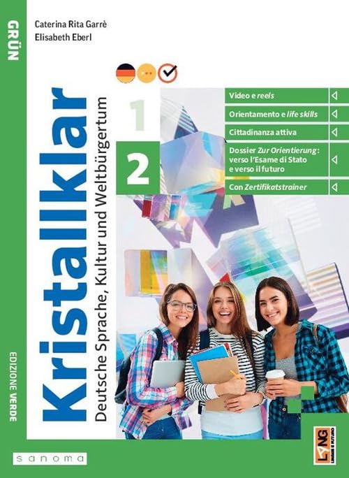Kristallklar Grün. Con Certificazioni. Per le Scuole superiori. Con e-book. Con espansione online (Vol. 2)