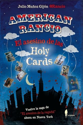 AMERICAN RANCIO (El asesino de las Holy Cards) (el paseo bizzarro)