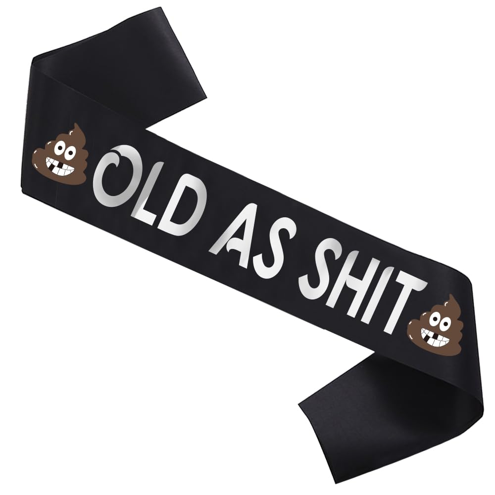 Old AS SHlT Sash, Birthday & Retirement Sash For Men and Women & Large Safety Pin. Grandpa, Grandma, Retired Work Party & Events Funny Birthday Party Sash - Retirement Party Favors, Supplies