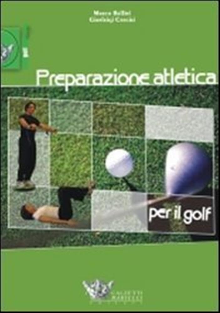 Preparazione Atletica Per Il Golf. Ediz. Illustrata - 4