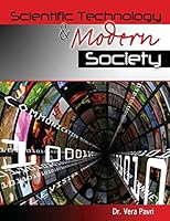 Scientific Technology AND Modern Society 0757582737 Book Cover