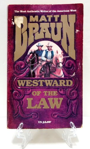 Westward Of The Law B000F99GU6 Book Cover