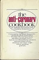 The Anti-Coronary Cookbook 0448020688 Book Cover