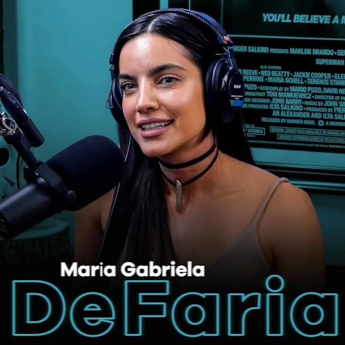 MARÍA GABRIELA DE FARÍA: Superman Villainy, Culture Shocks & Turning Trauma to Humor Podcast Por arte de portada