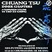 Chuang Tsu: Inner Chapters, A Companion Volume to Tao Te Ching