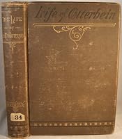 The Life of Rev. Philip William Otterbein B000J4NKJK Book Cover