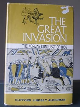 Hardcover The Great Invasion: The Norman Conquest of 1066 Book