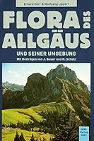 Flora des Allgäus und seiner Umgebung 3930167506 Book Cover
