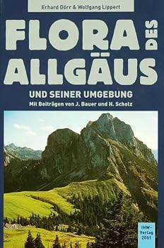 Hardcover Flora des Allga¨us und seiner Umgebung (German Edition) [German] Book