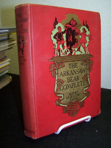 The Arkansaw Bear Complete B001QNKBKO Book Cover