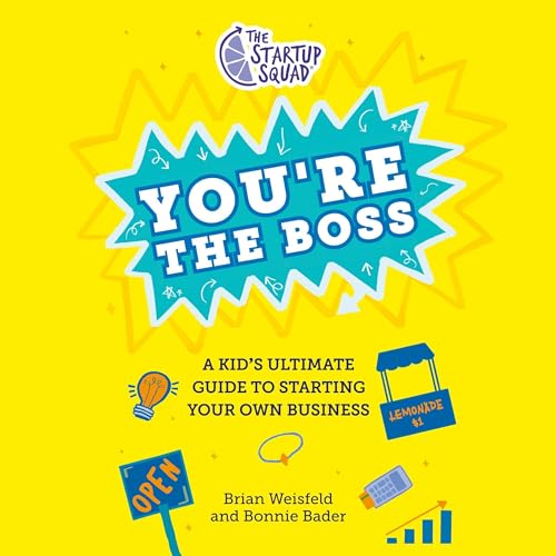 The Startup Squad: You're the Boss by Brian Weisfeld, Bonnie Bader episode artwork